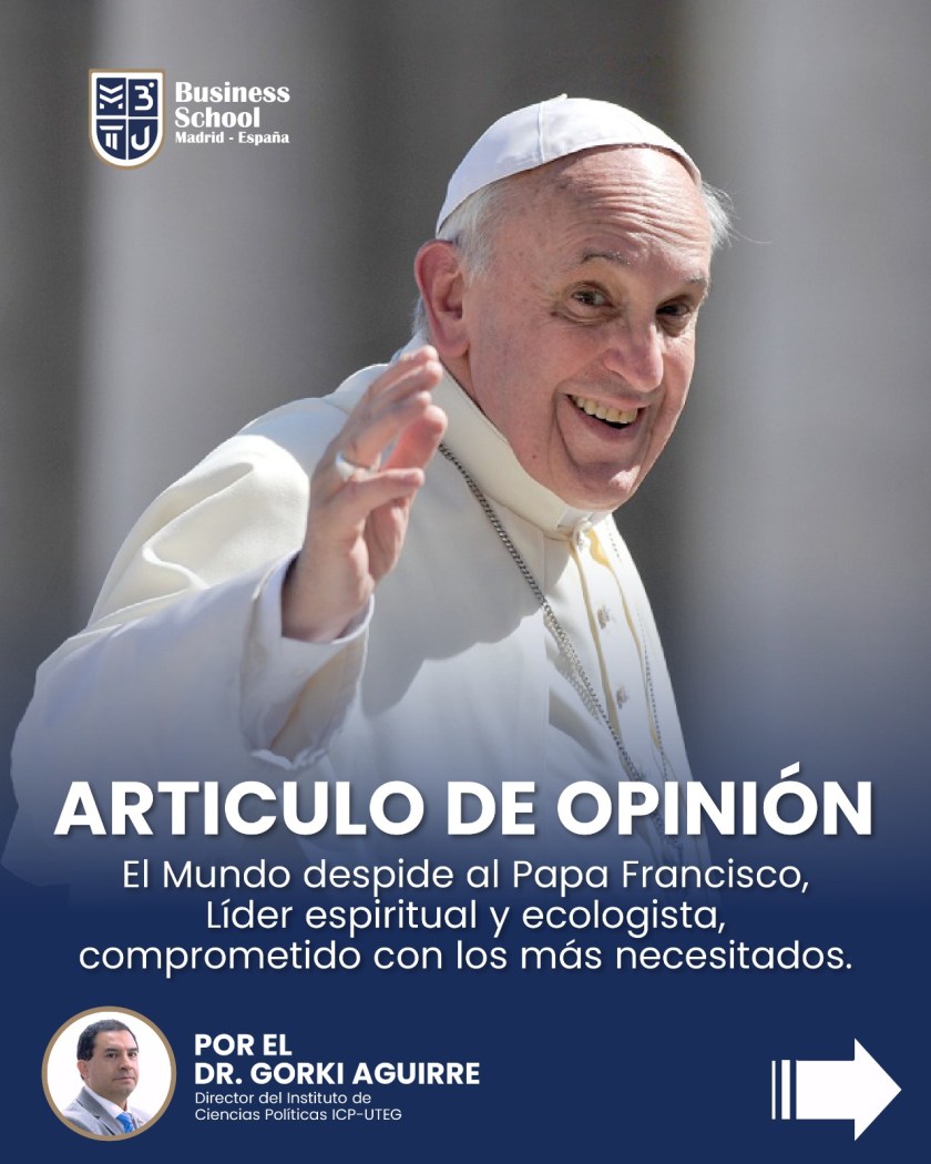 El Mundo despide al Papa Francisco, líder espiritual y ecologista, comprometido con los más necesitados.